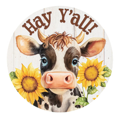 9.4" Waterproof Sign: Hay Y'all Sunflower Cow